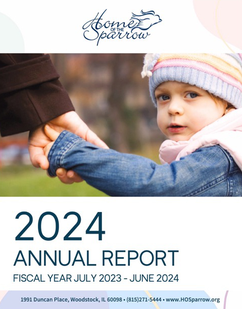 Cover of the Home of the Sparrow 2024 Annual Report. Home of the Sparrow logo at the top. Below the logo is a small child in winter clothing holding an adult's hand as they walk outdoors.