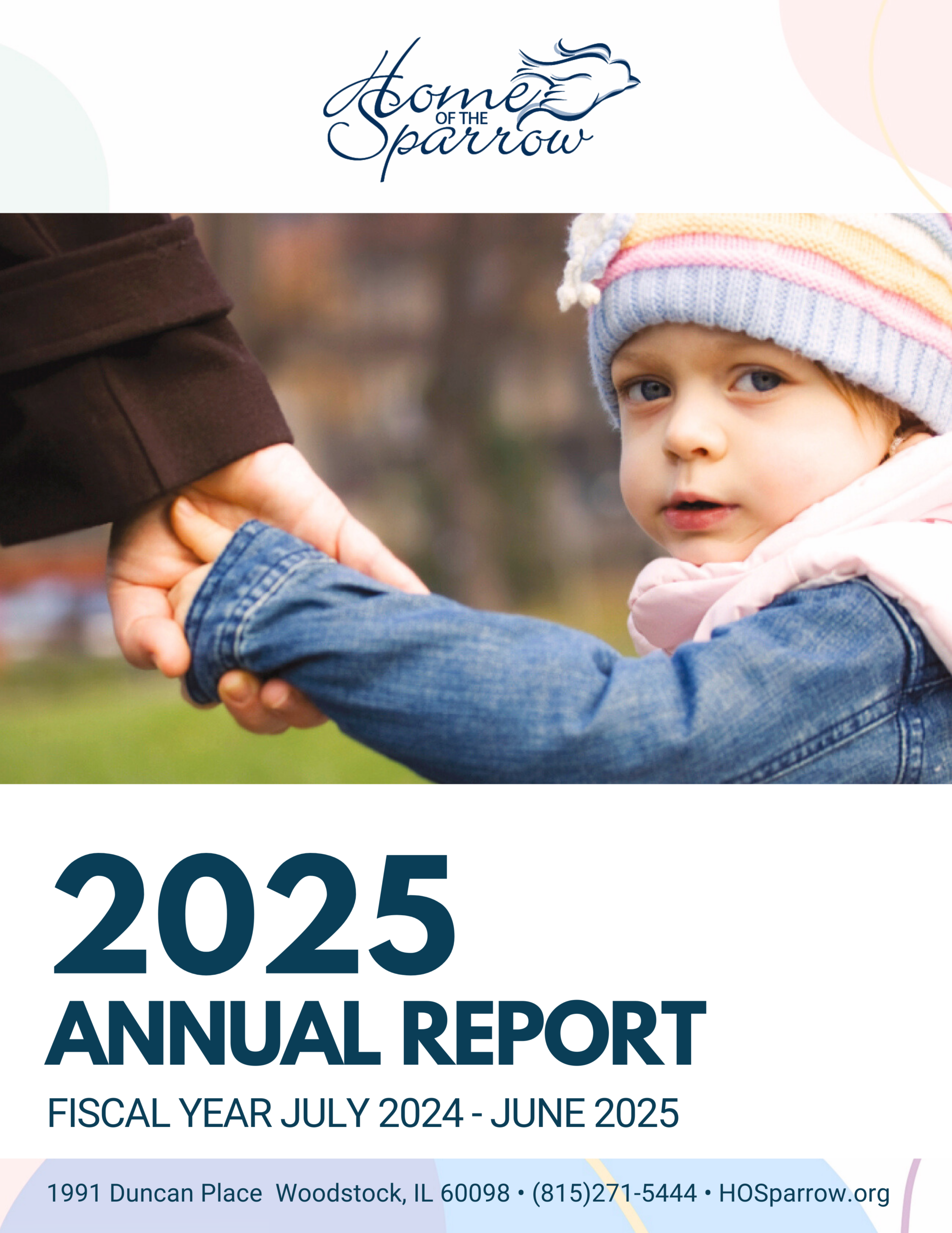 Cover of the Home of the Sparrow 2024 Annual Report. Home of the Sparrow logo at the top. Below the logo is a small child in winter clothing holding an adult's hand as they walk outdoors.